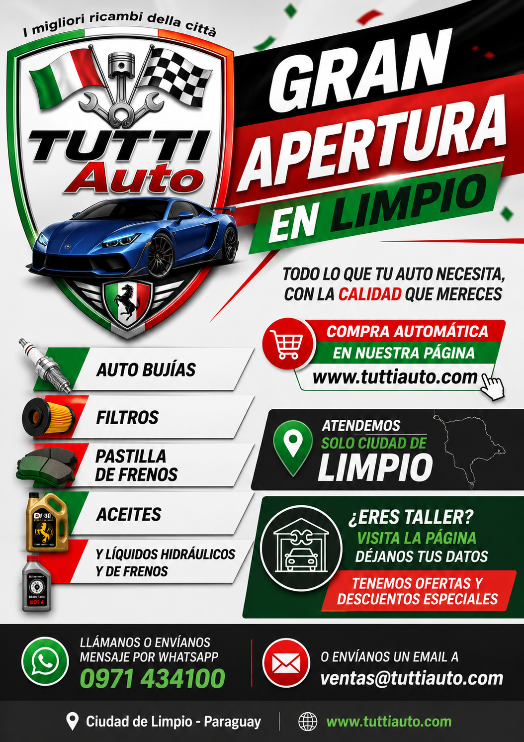 Haga clic para cerrar Gran apertura Tutti Auto en Limpio